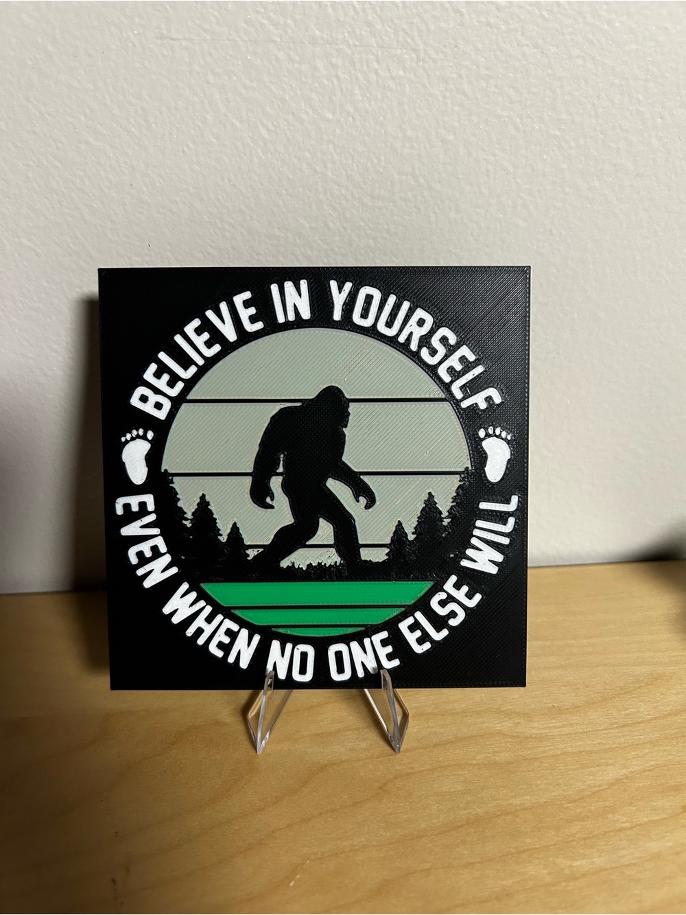 3D Printed Bigfoot Believe In Yourself Motivational Wall Plaque - Black & Green
